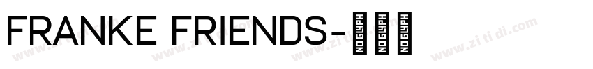 franke friends字体转换